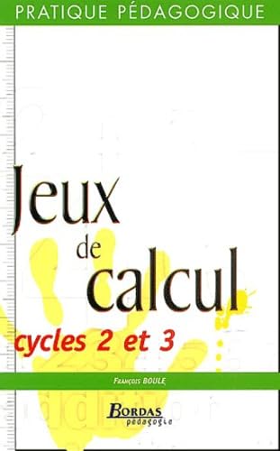 Jeux de calcul : cycles 2 et 3 book