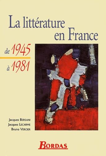LITTER.EN FRANCE DE 45 A 81 (BERSANI) (Ancienne Edition) book