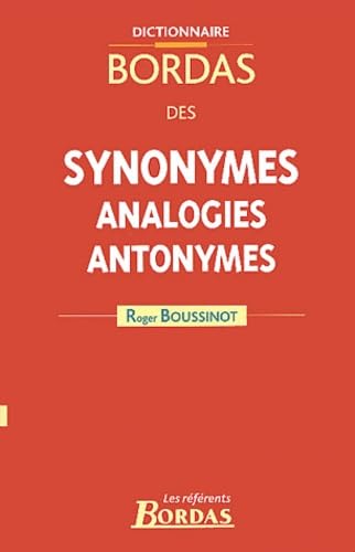 Dictionnaire Bordas des synonymes, analogies, antonymes Books