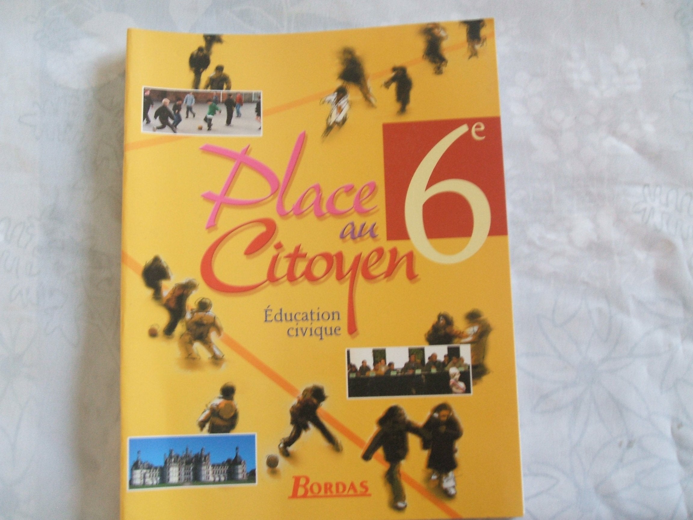 Place au citoyen 6e • Cahier d'activités book