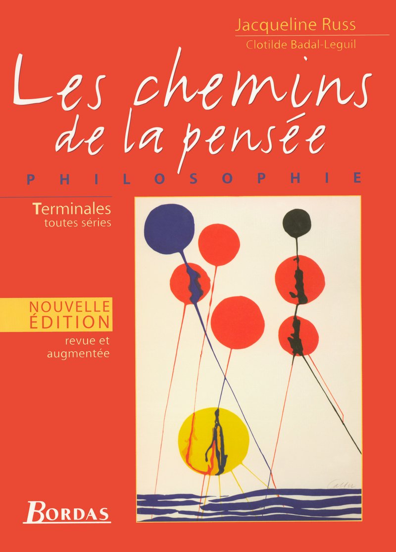 Les Chemins de la pensée : Philosophie, terminales toutes séries Education & Training