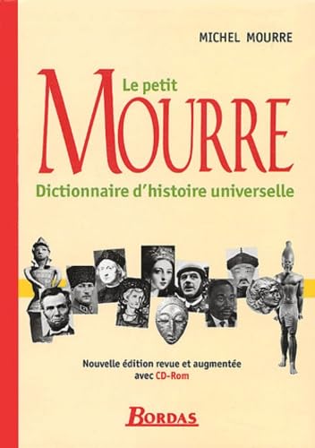 Le petit Mourre: Dictionnaire d'histoire universelle book