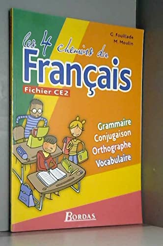 LES 4 CHEMINS FRANCAIS ELEVE book