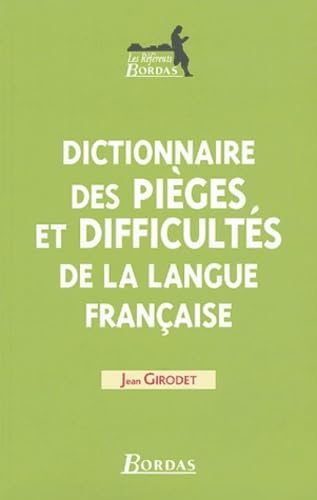 Dictionnaires des pièges et difficultés de la langue française Books