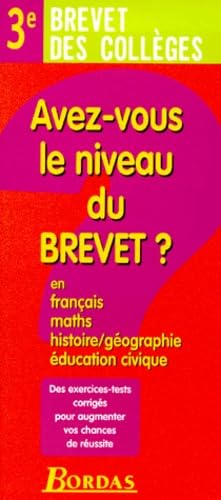 AVEZ VOUS NIVEAU BREVET (Ancienne Edition) book
