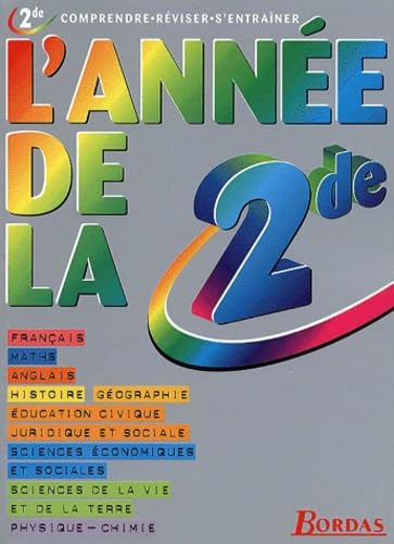 L'année de la 2nde: Comprendre, réviser, s'entraîner Books