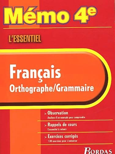 MEMO ESSENTIEL ORTH/GRAMMAIRE 4E (Ancienne Edition) book