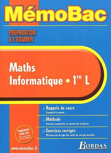 MEMO PREPA.EXAM. MATHS/INFORMAT.1ERE L (Ancienne Edition) book