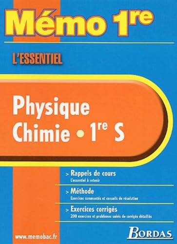 MEMO ESSENTIEL PHYSIQUE/CHIMIE 1ERE (Ancienne Edition) book
