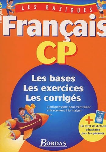 Les Basiques : Français, CP (1 livre + 1 livret de dictées) Books