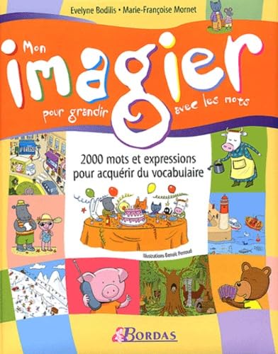 Mon imagier pour grandir avec les mots Books