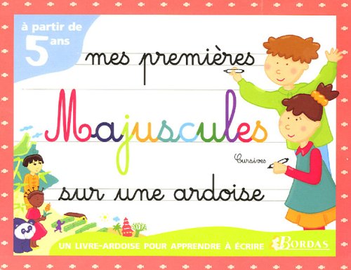 Mes premières Majuscules Cursives sur une ardoise Books
