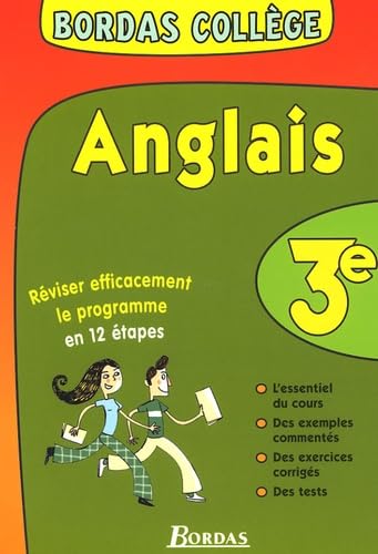 BORDAS COLLEGE ANGLAIS 3E NP (Ancienne Edition) book
