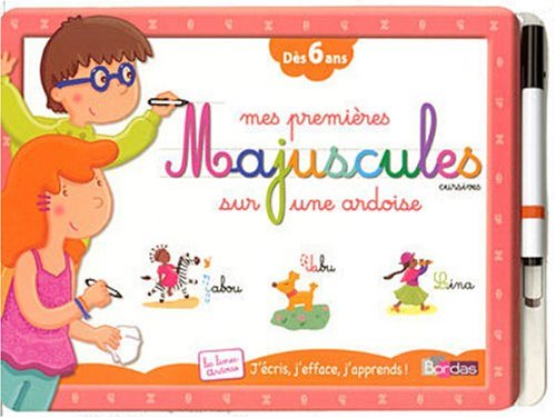 Mes premières Majuscules cursives sur une ardoise: Dès 6 ans book