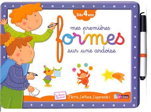 Mes premières Formes sur une ardoise: Dès 4 ans Books