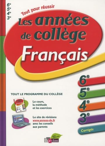 LES ANNEES DE COLLEGE - FRANCAIS - (Ancienne édition) book