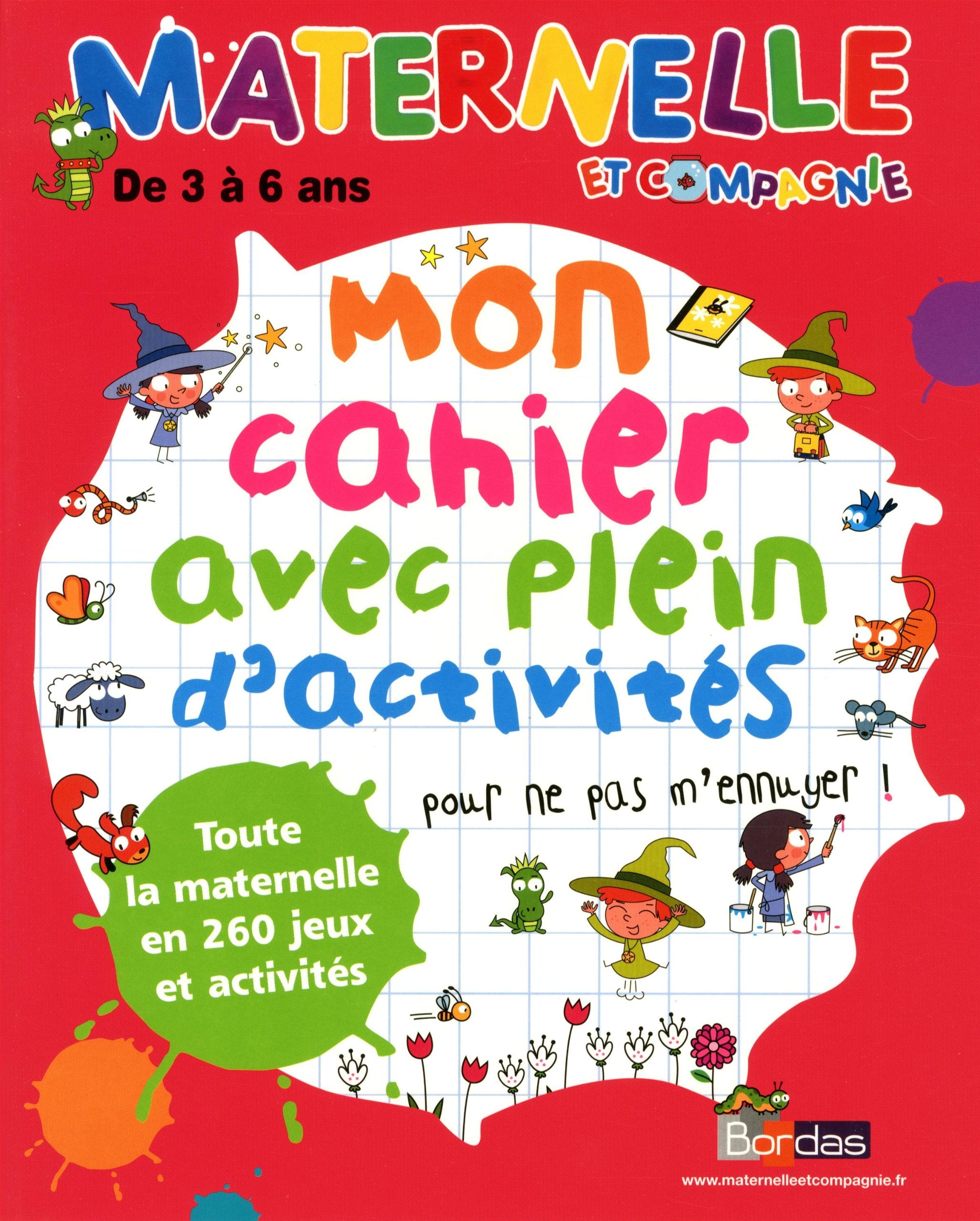 Maternelle et compagnie: Mon cahier avec plein d'activités pour ne pas m'ennuyer ! book