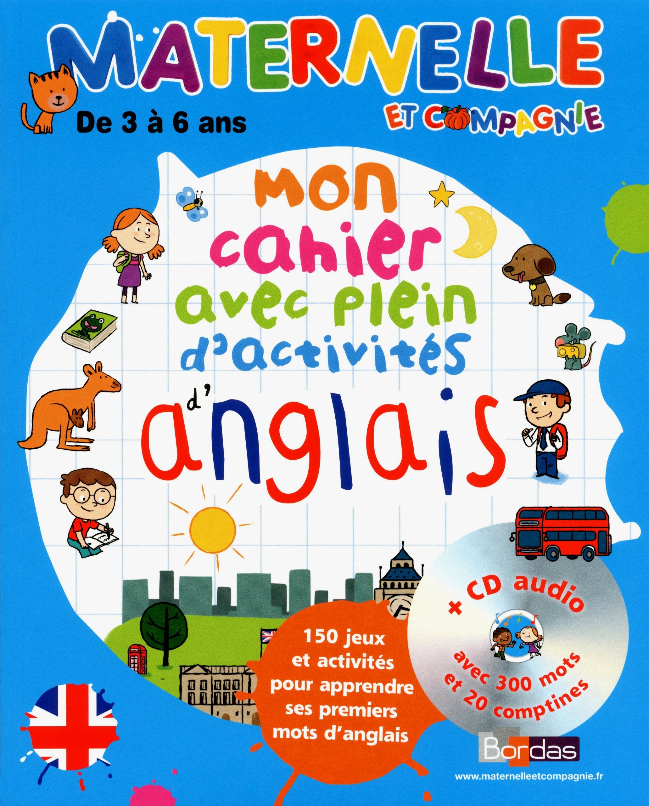 Mon cahier avec plein d'activités d'anglais: De 3 à 6 ans book