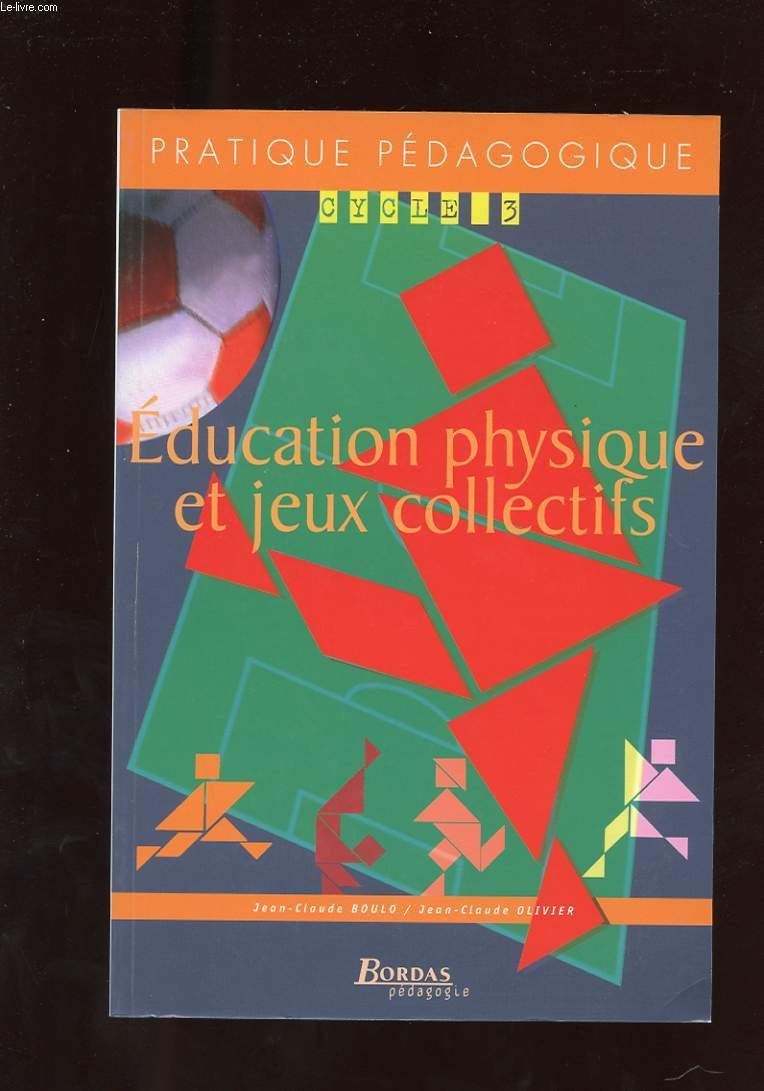 ED. PHYS. & JEUX COLL. CYC3 - 05 (Ancienne Edition) book