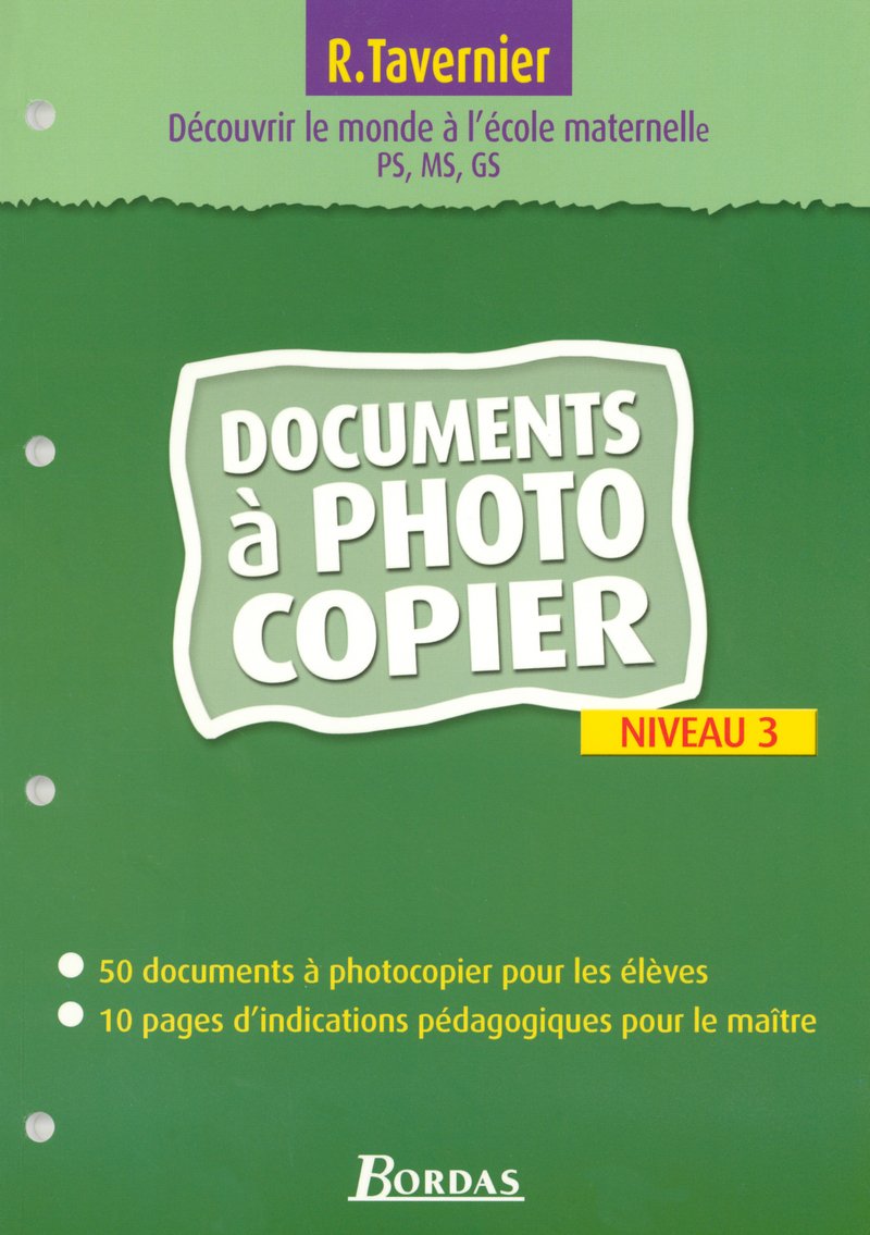 Pour découvrir le monde à l'école maternelle - Niveau 3 - Documents à photocopier book