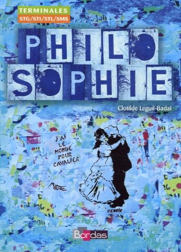 Philosophie Tles STG/STI/STL/SMS book