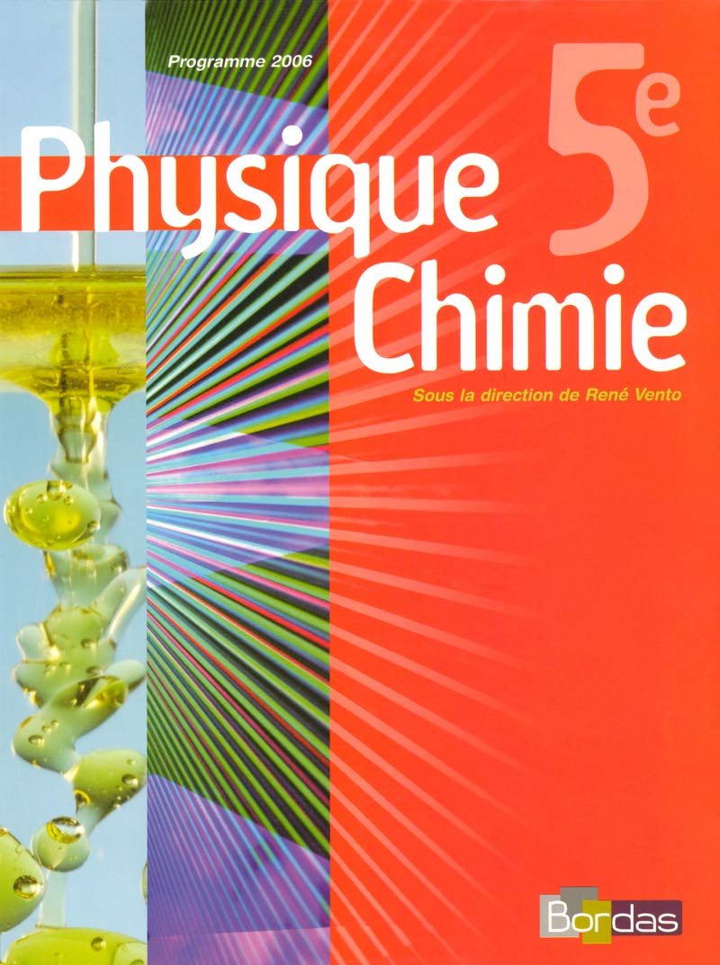 Physique Chimie 5e - Collection Regaud - Vento Manuel de l'élève - Edition 2006 book