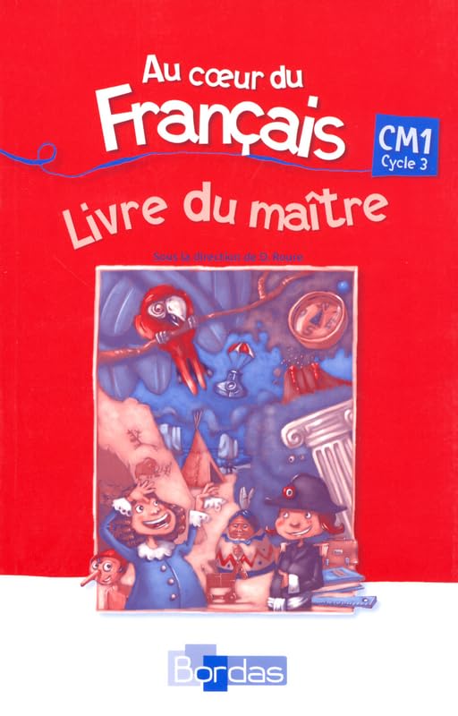 AU COEUR DU FRANCAIS CM1 LDM book