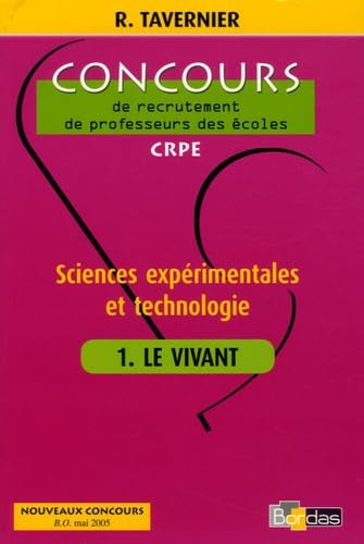 Sciences expérimentales et technologie: Tome 1, Le vivant book