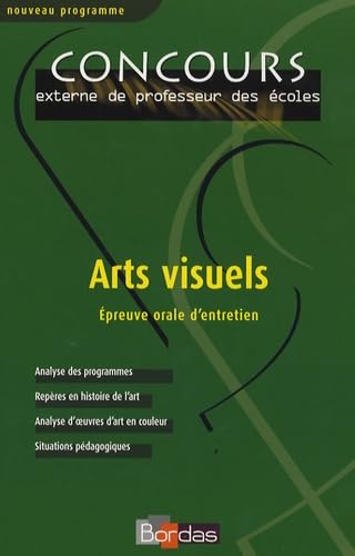 Arts visuels : Epreuve orale d'entretien Books