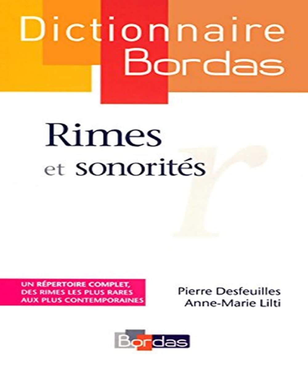 DICTIONNAIRE BORDAS DES RIMES ET SONORITES General education