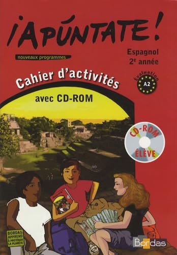 Espagnol 2e année Apuntate !: Cahier d'activités Books