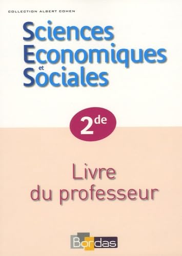 Sciences Economiques et Sociales 2e: Livre du professeur Books