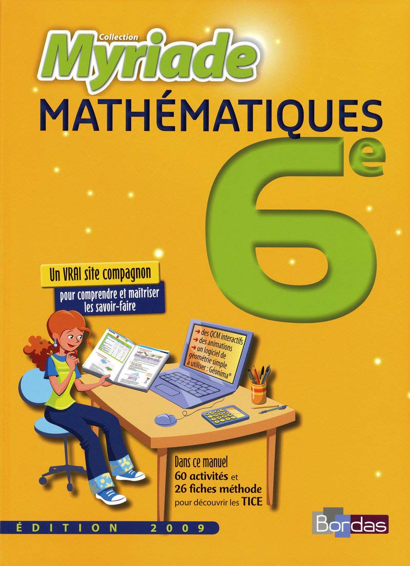 Myriade Mathématiques 6e 2009 Manuel de l'élève Education & Training