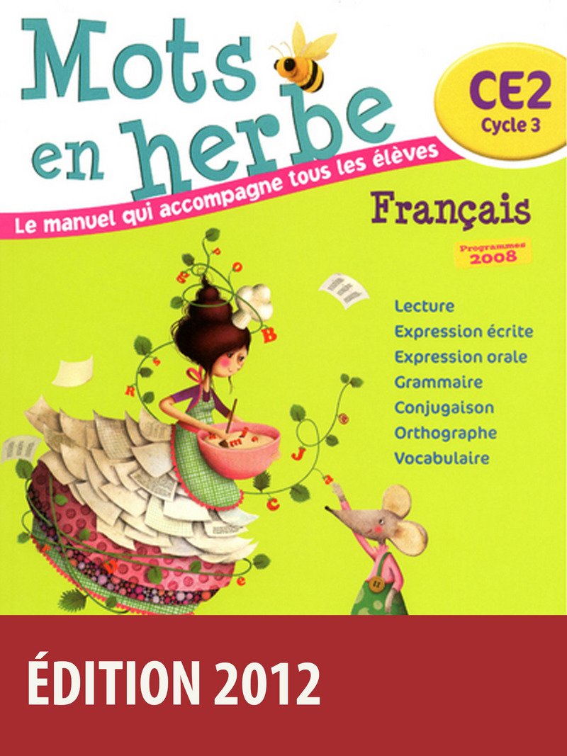 Mots en herbe CE2 • Manuel de l'élève book
