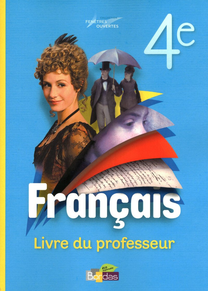 Fenêtres ouvertes 4e • Livre du professeur book