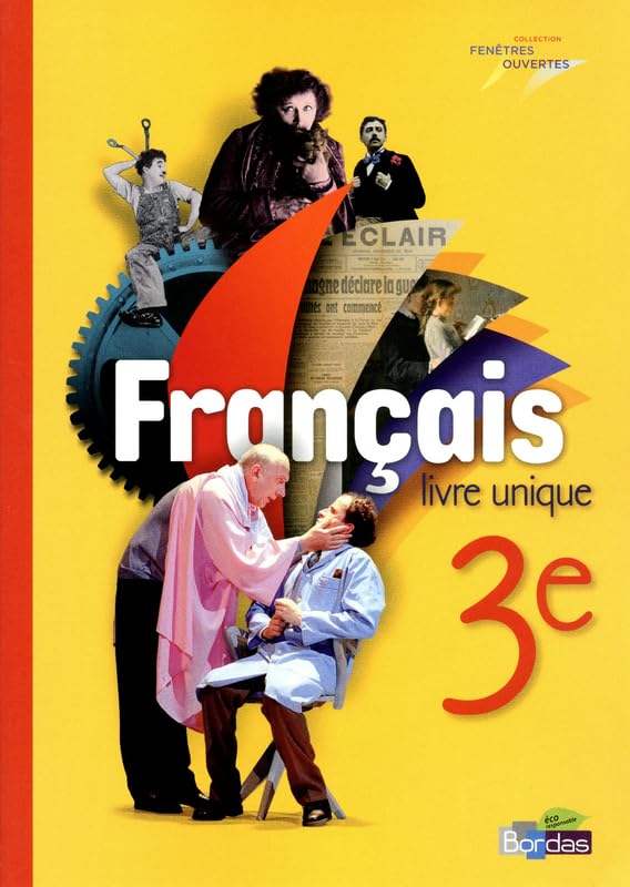 Fenêtres ouvertes 3e • Livre unique • Manuel de l'élève Grand format book