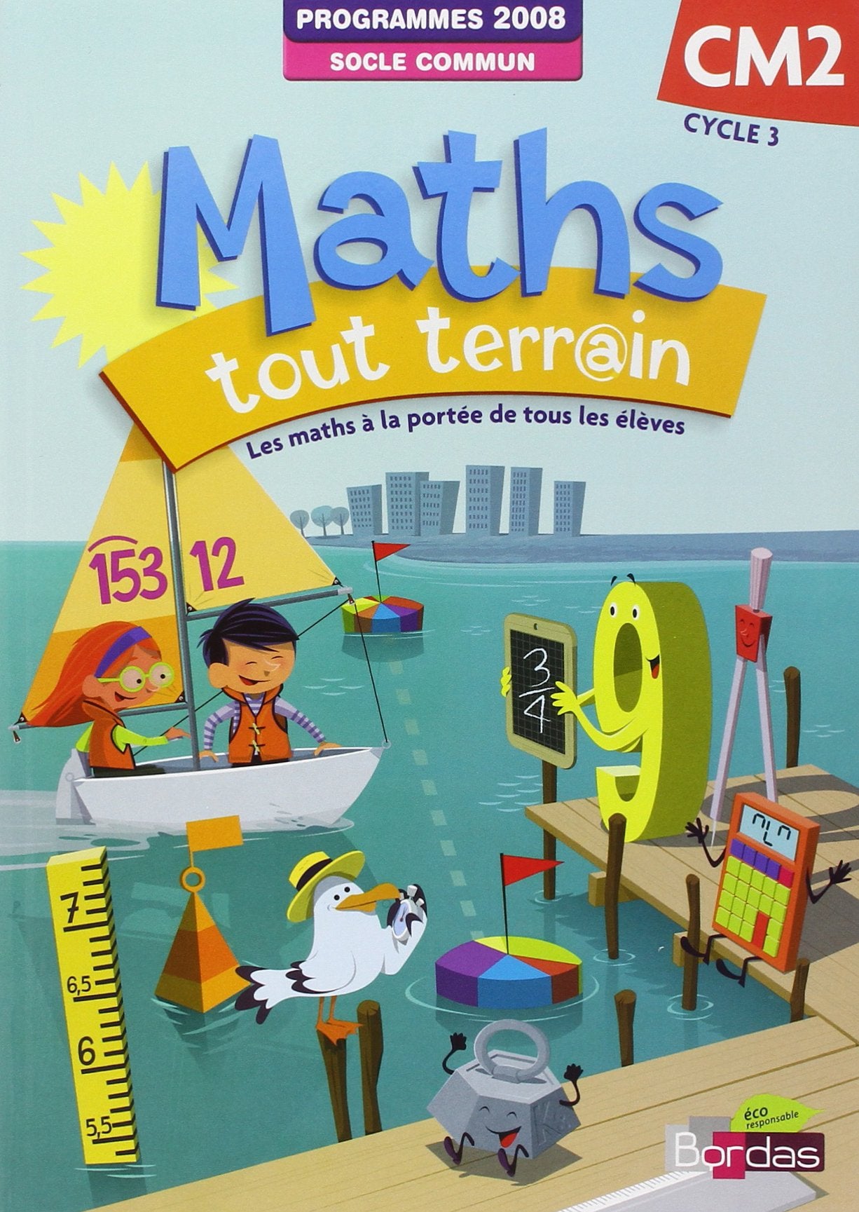 Maths tout terrain CM2 • Fichier de l'élève (Éd.2012) book