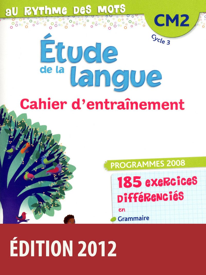 Au rythme des mots CM2 • Cahier d'exercices book