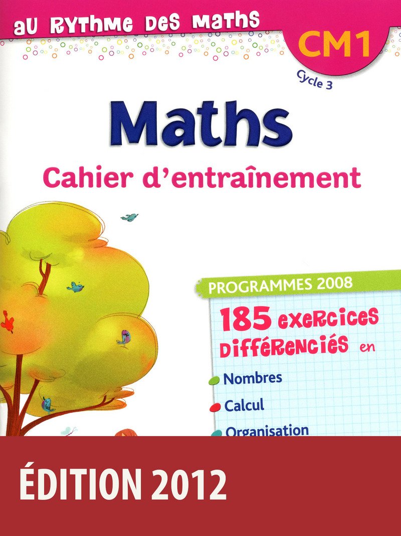 Au rythme des maths CM1 • Cahier d'exercices book