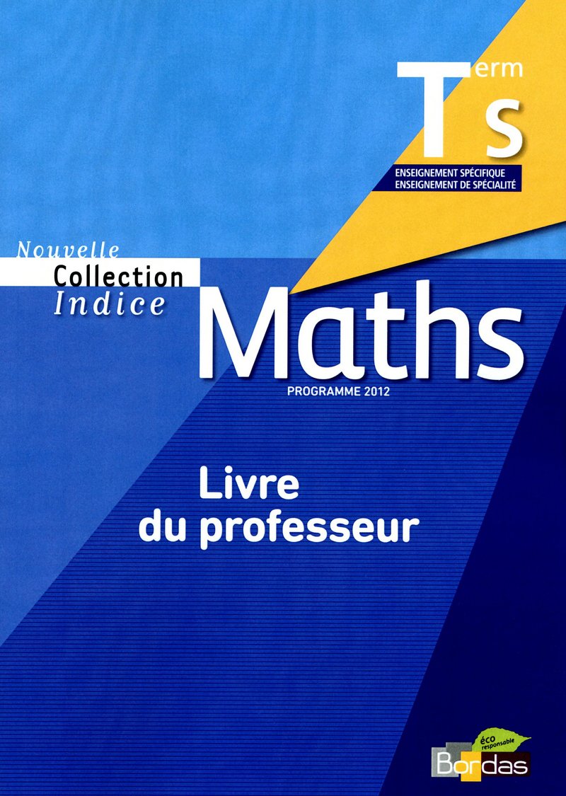 Indice Tle S • livre du professeur Study Guides