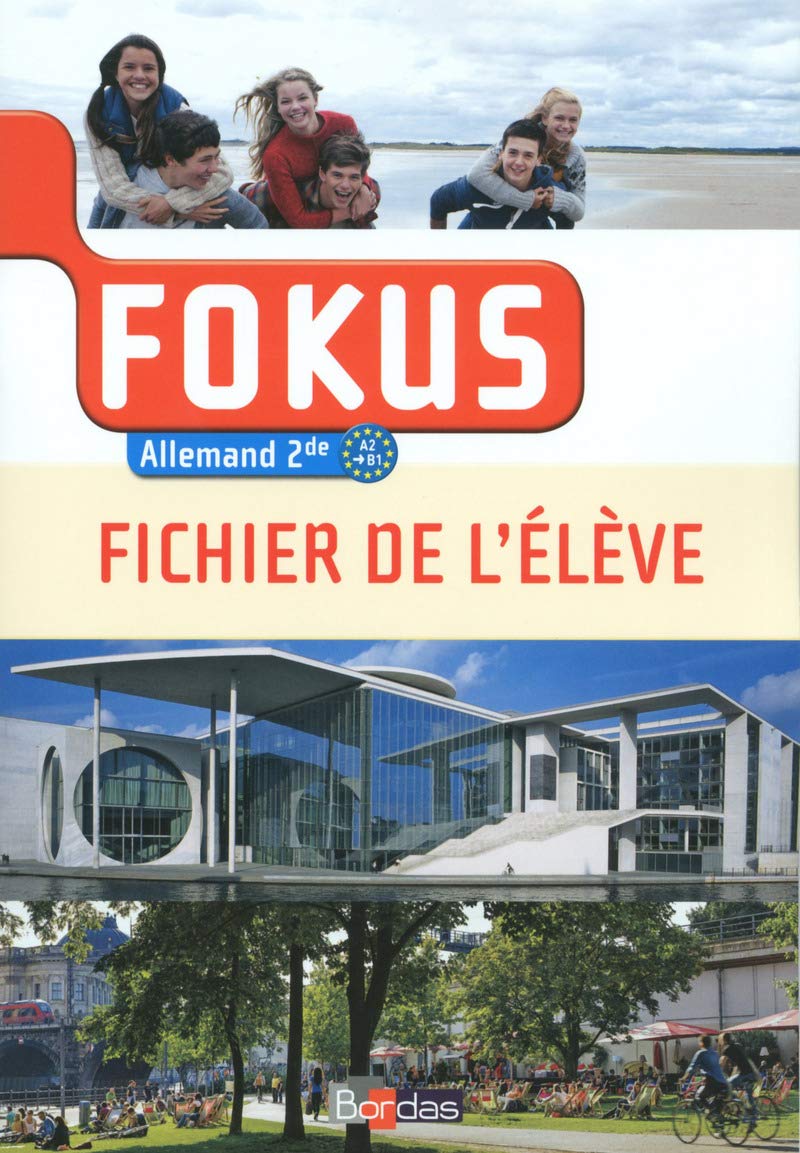 Fokus Allemand 2de 2014 Fichier de l'élève Education & Training