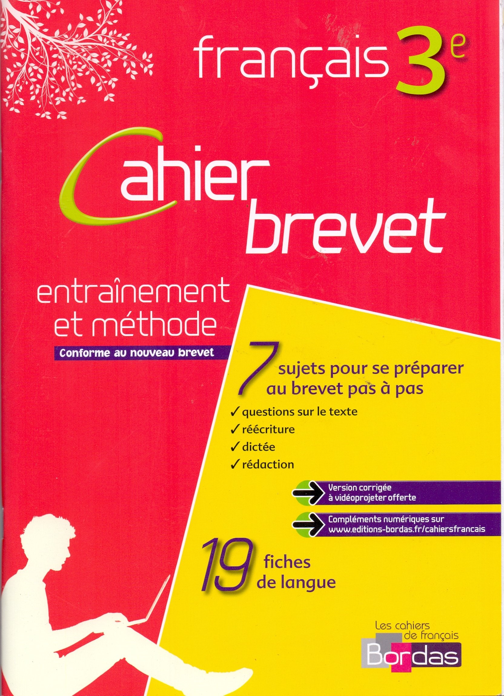 CAHIER BREVET FRANCAIS 3EME-ENTRAINEMENT ET METHODE - VERSION CORRIGEE book