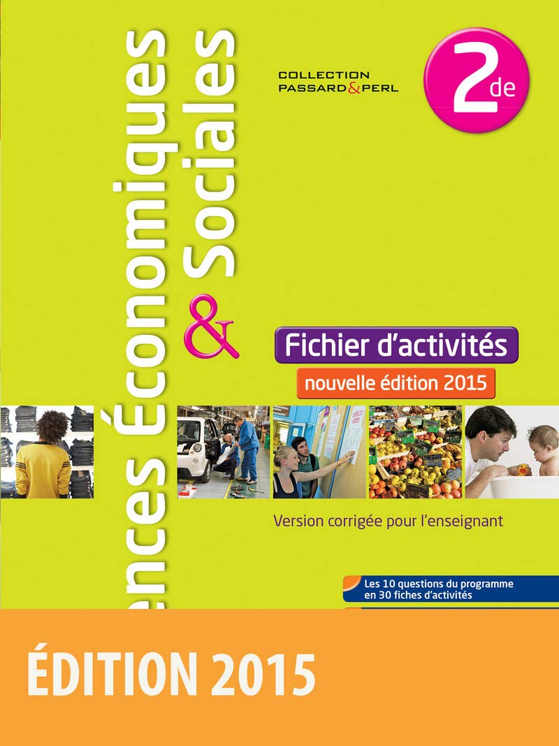 Sciences économiques & sociales 2de: Fichiers d'activités Books