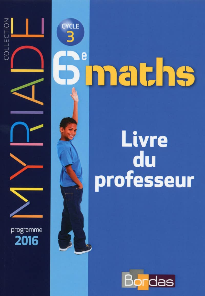 Myriade Mathématiques 6e 2016 Livre du professeur book