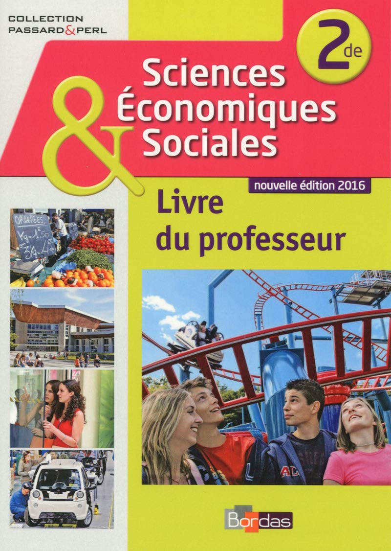 Sciences économiques et sociales 2de * Coll. Passard & Perl book