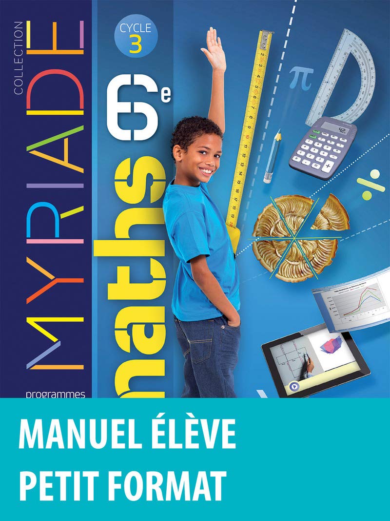 Myriade mathématiques 6e : Manuel de l'élève - Nouveau programme 2016 book