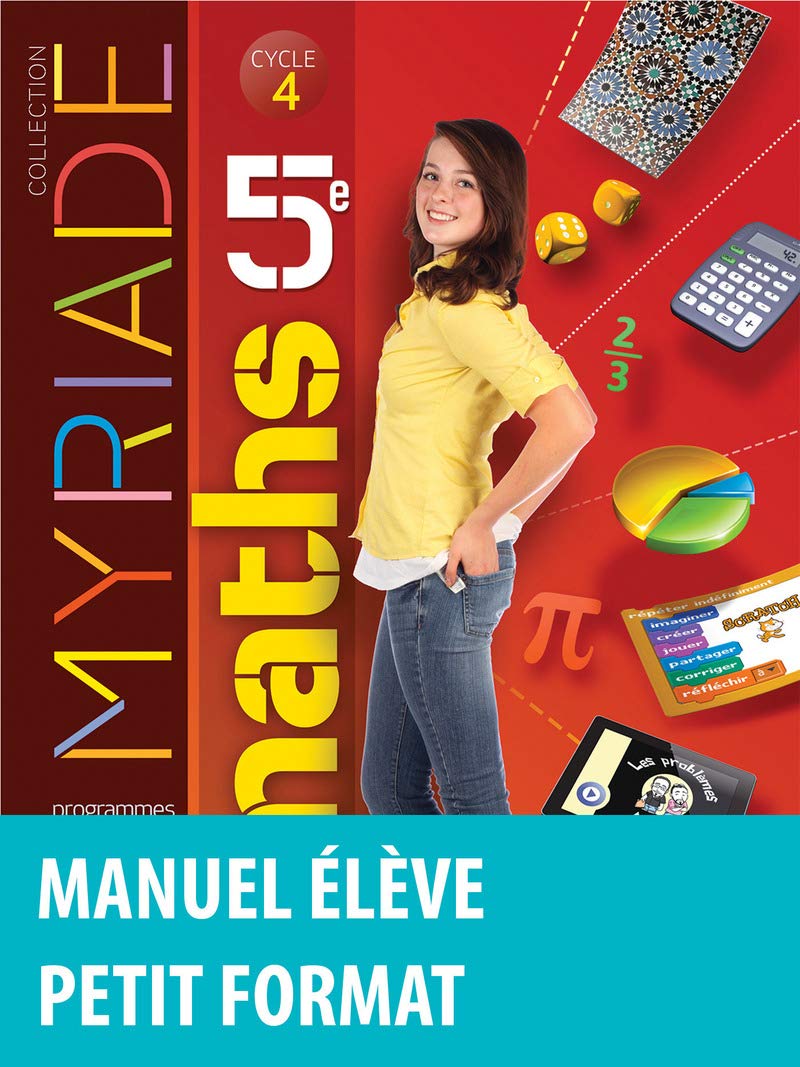Myriade mathématiques 5e : Manuel de l'élève - Nouveau programme 2016 book