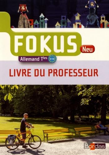 Fokus Neu Allemand Tles 2017 Livre du professeur book