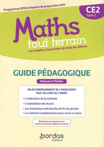 Maths tout terrain CE2, cycle 2 : guide pédagogique, manuel et fichier : programmes 2018 et repères de progression 2019 book