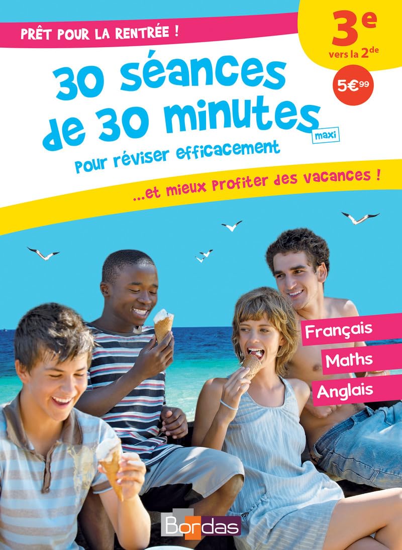 Prêt pour la rentrée ! 3e vers la 2de 30 séances de 30 minutes maxi pour réviser efficacement Professional & Reference Books